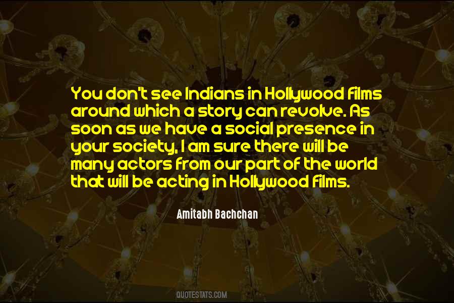 Quotes About Hollywood Films #971248