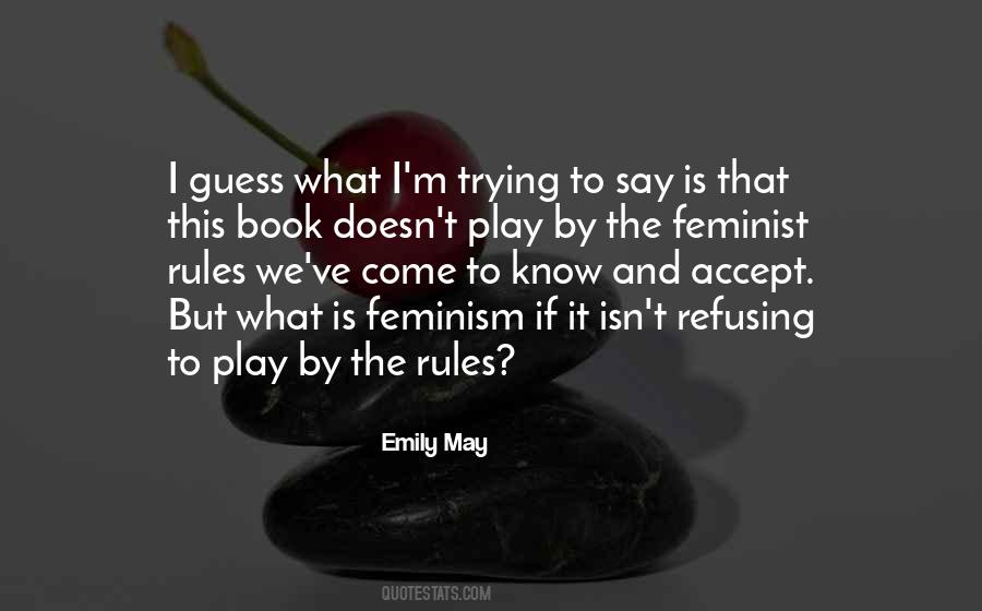 Rules Book Quotes #554938