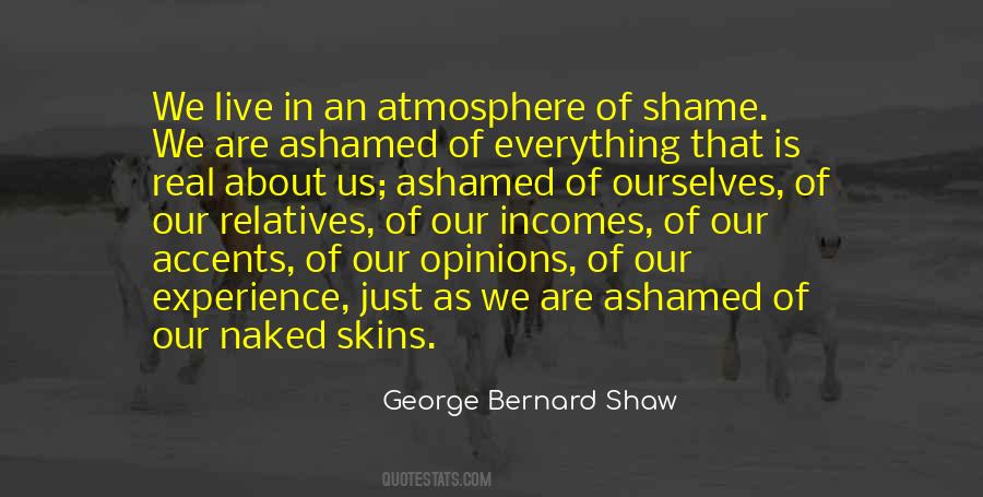 Quotes About Ashamed #1747311