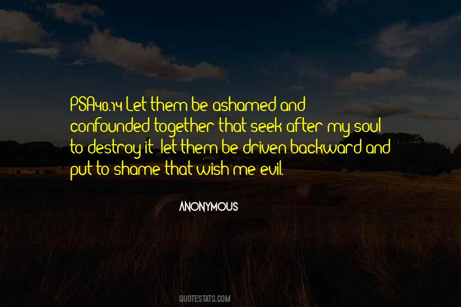 Quotes About Ashamed #1802161