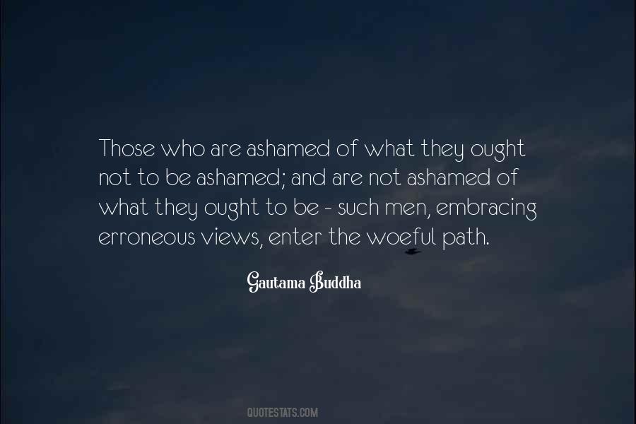 Quotes About Ashamed #1851574