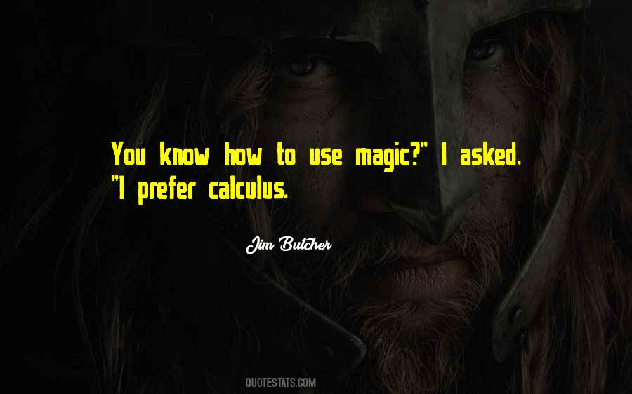 Quotes About Calculus #1004916