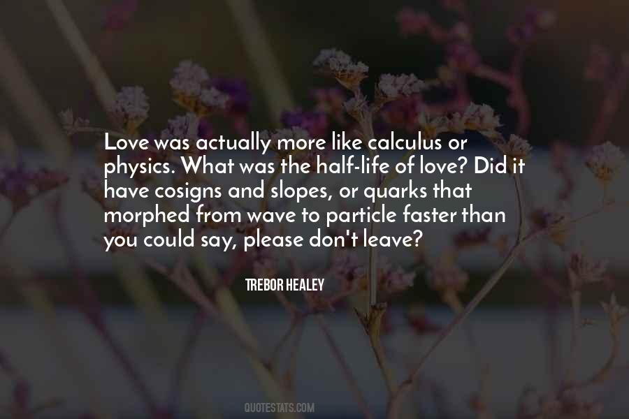Quotes About Calculus #1130463
