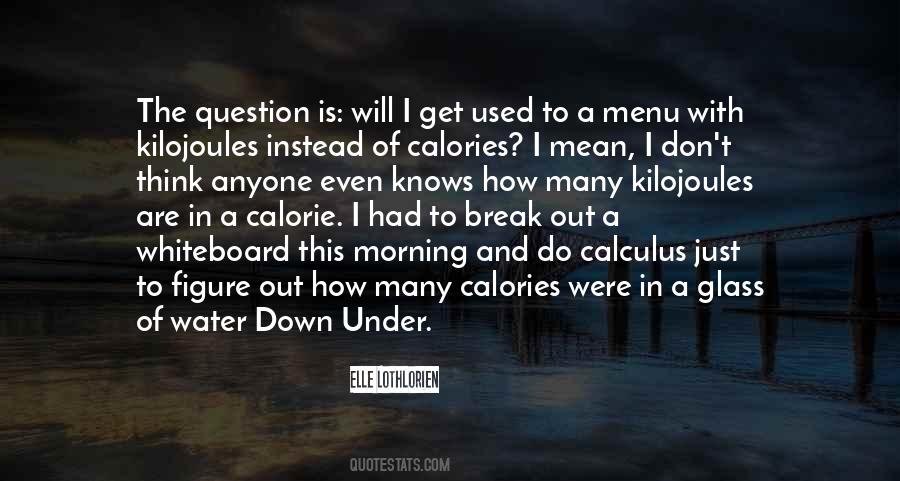 Quotes About Calculus #663473