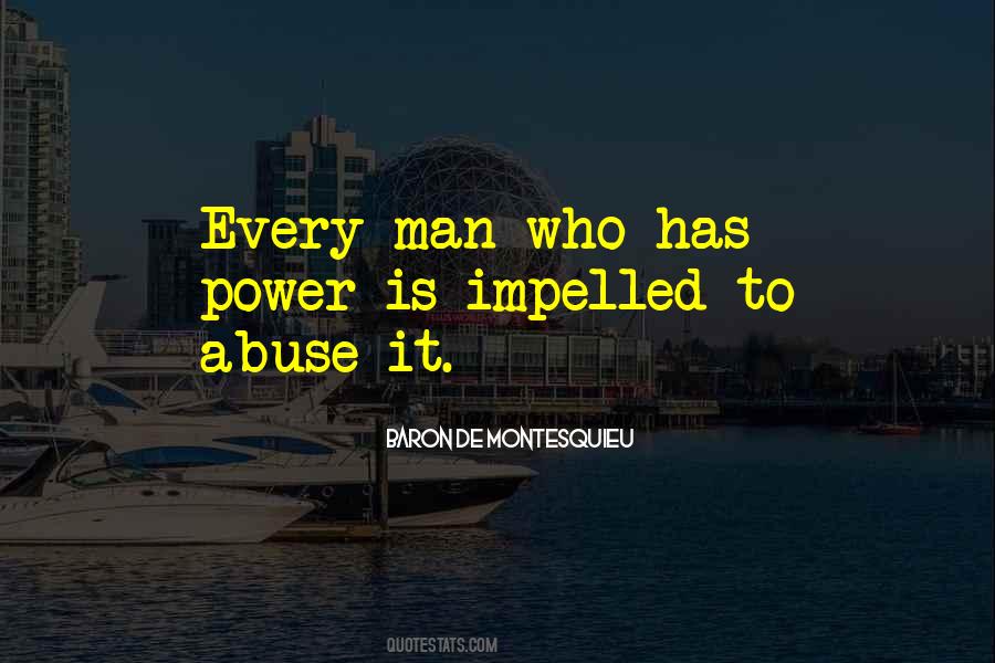 Quotes About Power Abuse #379226