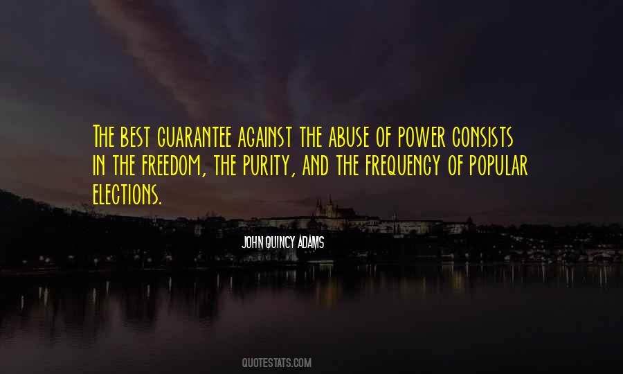 Quotes About Power Abuse #393156