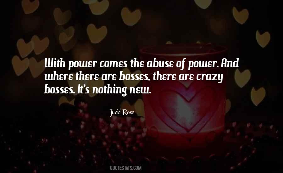 Quotes About Power Abuse #44475