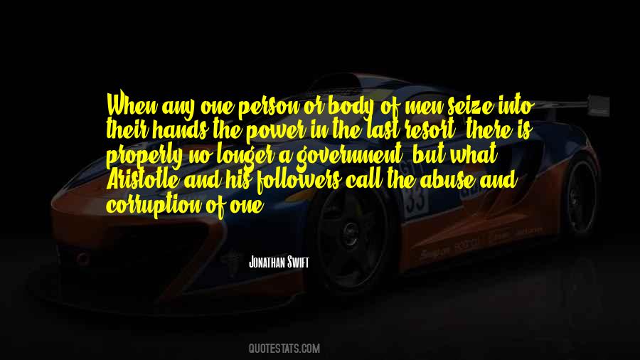 Quotes About Power Abuse #577038
