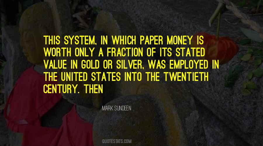 Quotes About Paper Money #1252611