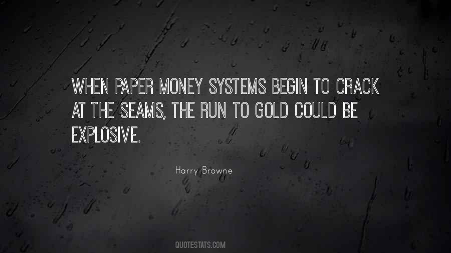 Quotes About Paper Money #1369910
