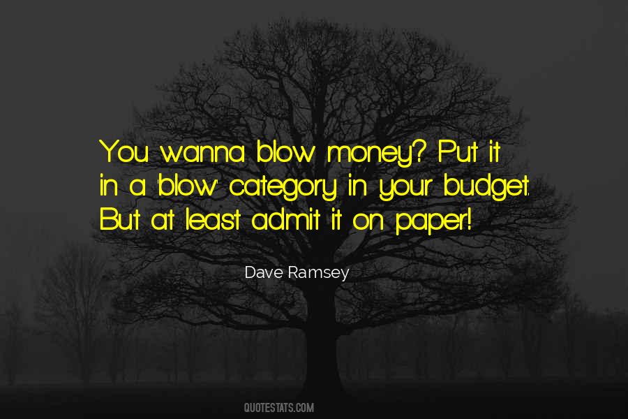 Quotes About Paper Money #300859