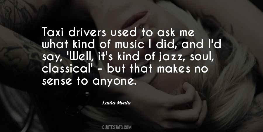 Quotes About Taxi Drivers #820004