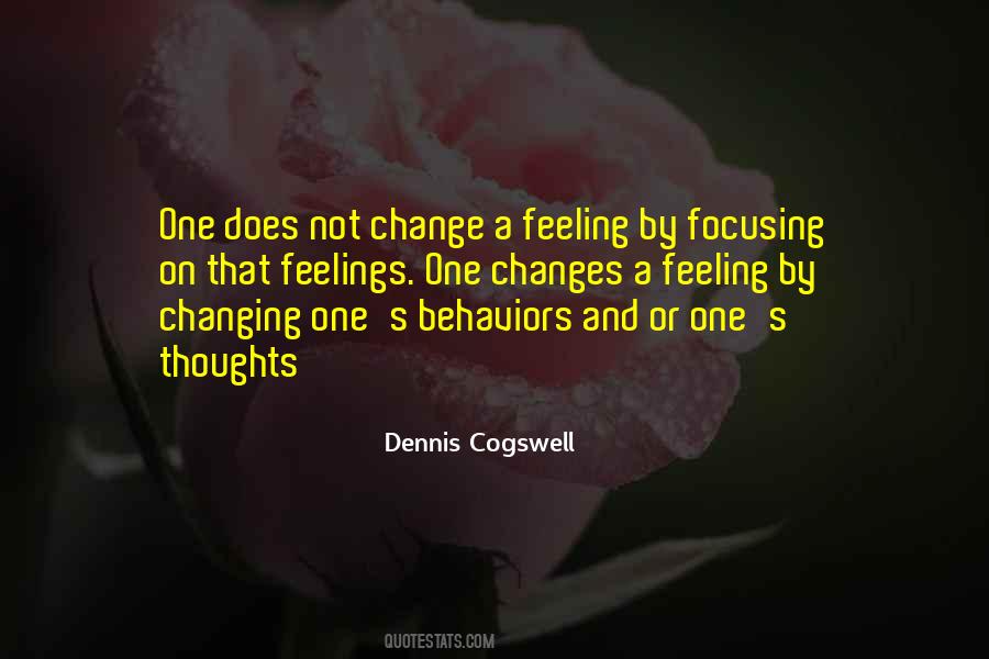 Changing Behaviors Quotes #1630218