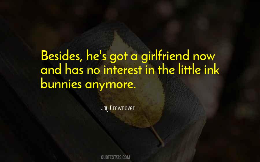 Quotes About He Has A Girlfriend #691893