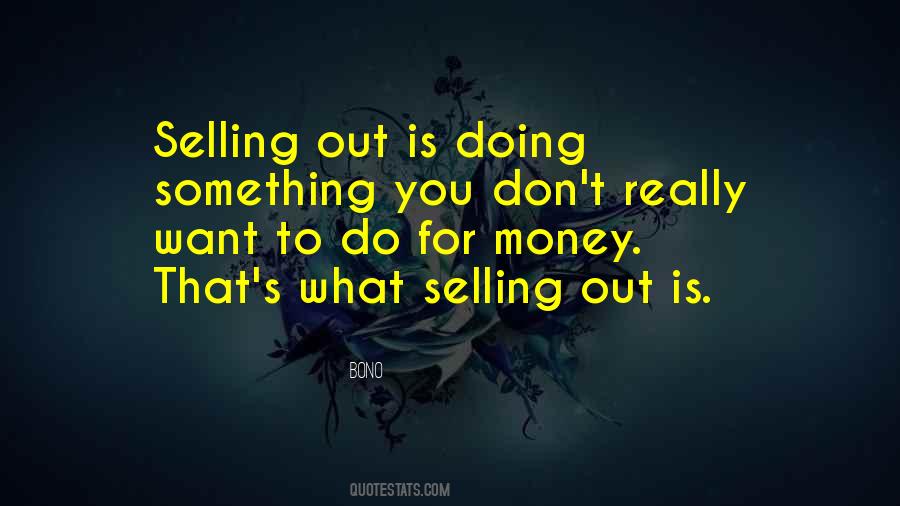 Quotes About Something You Don't Want To Do #336161