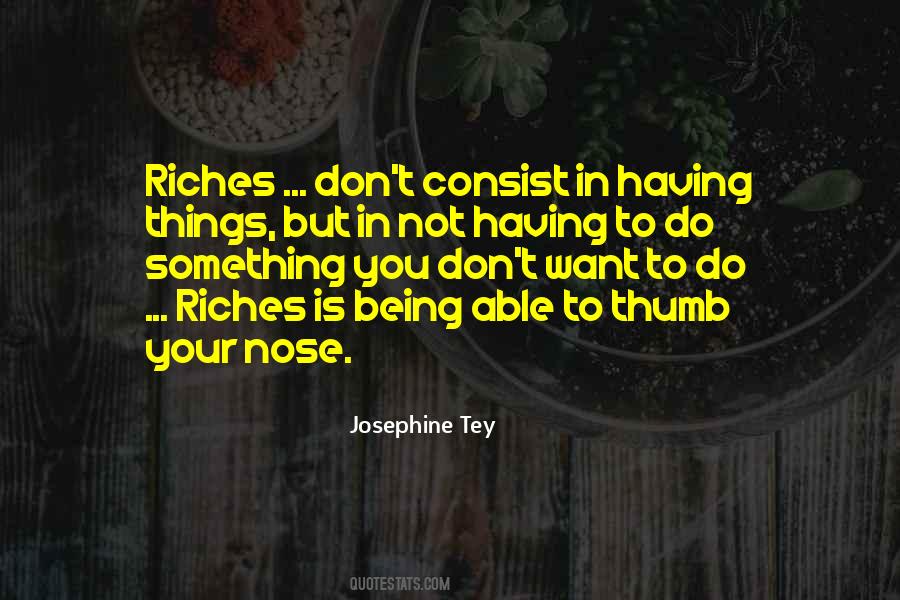 Quotes About Something You Don't Want To Do #449257