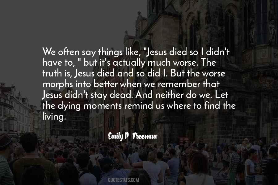 Quotes About Moments To Remember #1748983