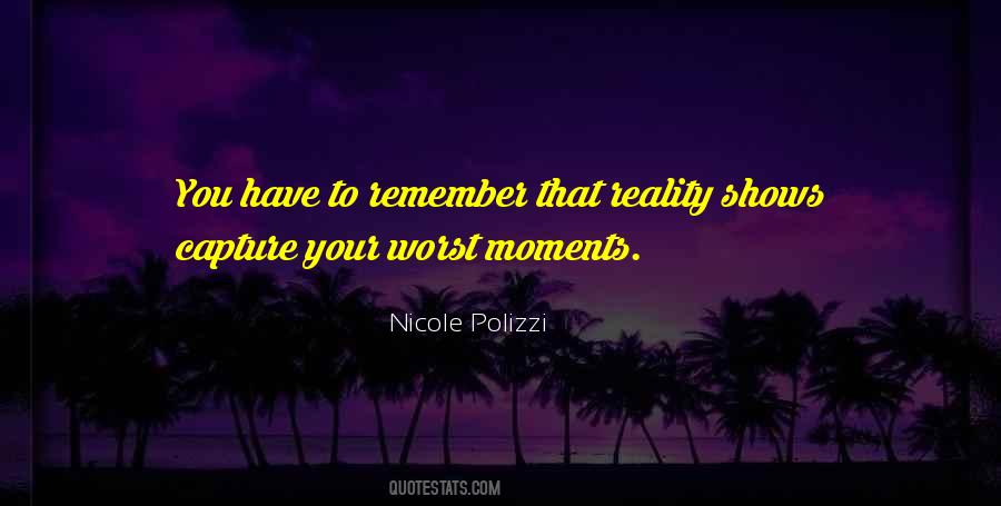 Quotes About Moments To Remember #1842906