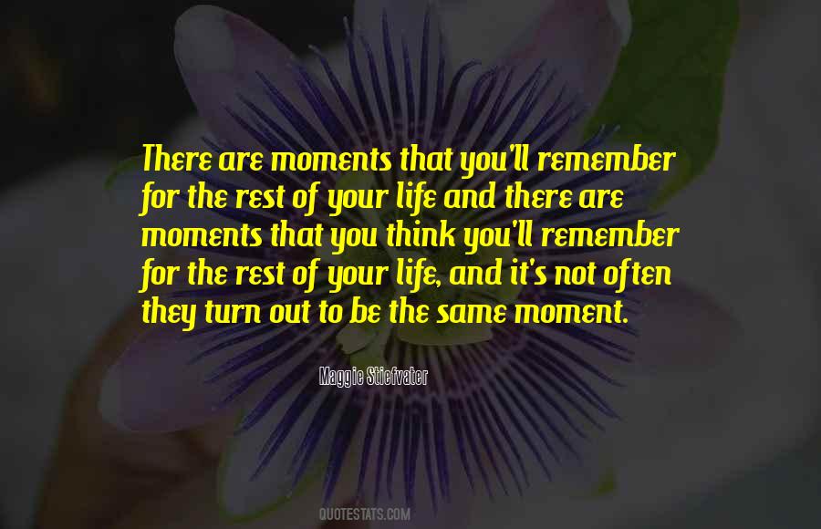 Quotes About Moments To Remember #325292