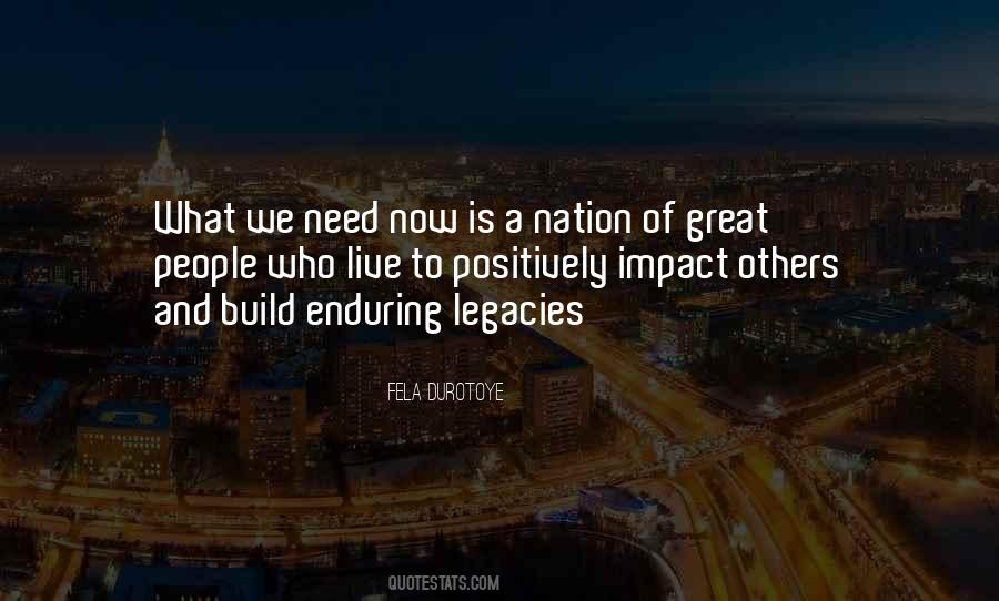 Quotes About Building A Nation #501540