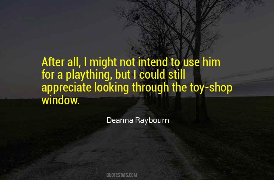 Deanna S Quotes #363907