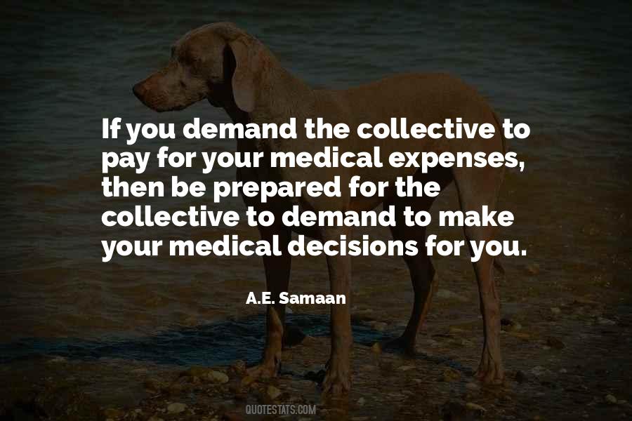 Quotes About Socialized Medicine #1264127