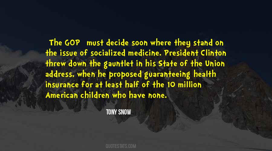 Quotes About Socialized Medicine #22626