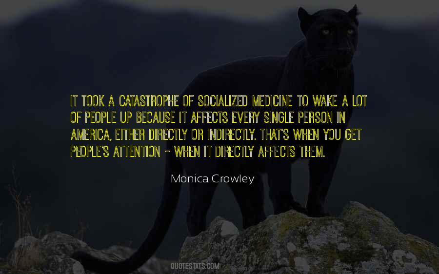 Quotes About Socialized Medicine #447074