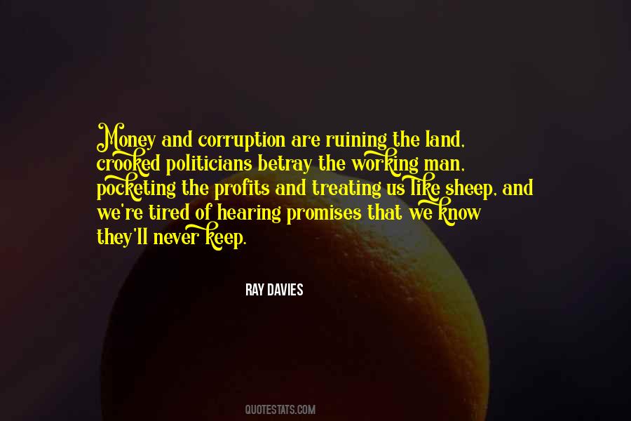 Quotes About Money And Corruption #1379013