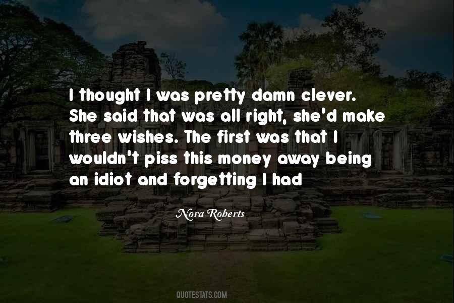 Quotes About Being Clever #95973