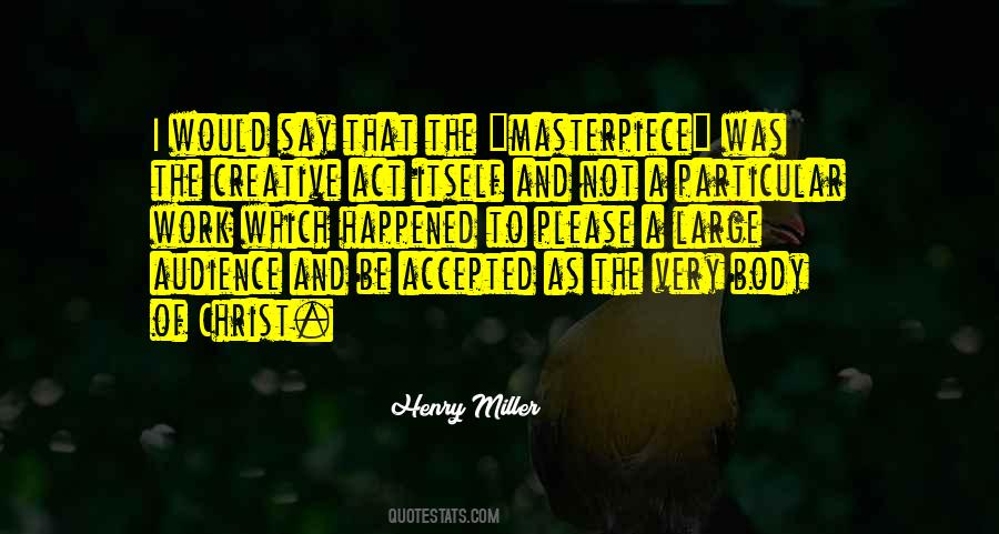 Creative Act Quotes #1020382