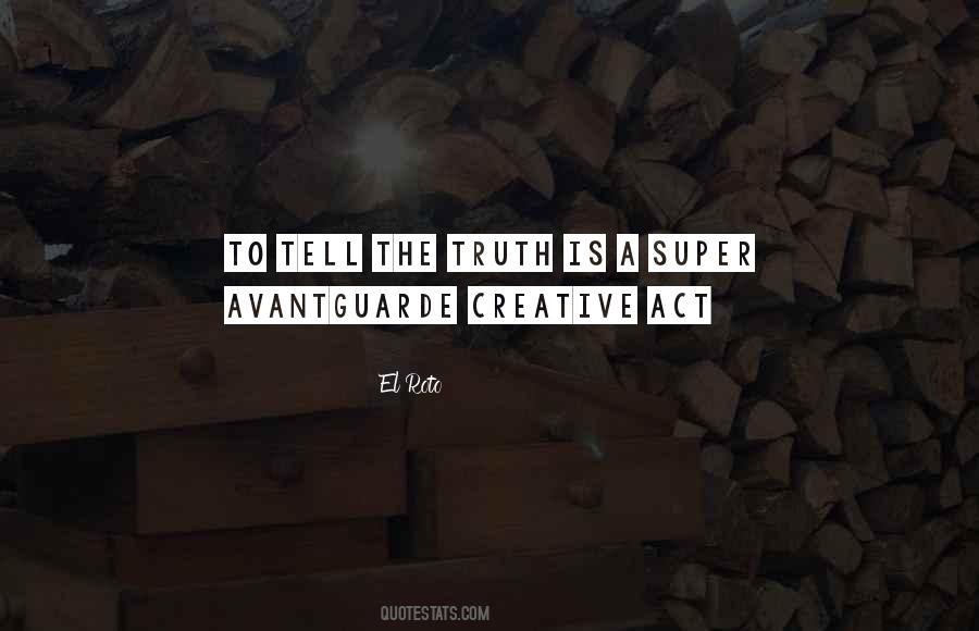 Creative Act Quotes #1162725