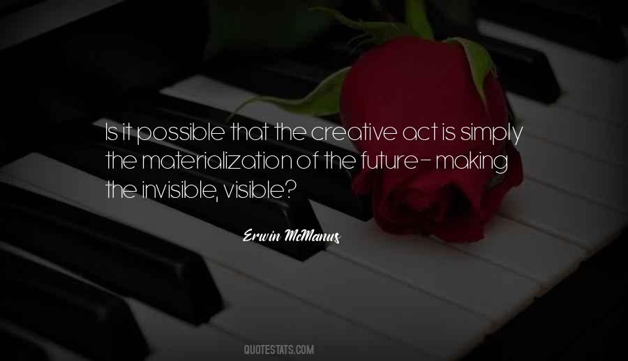 Creative Act Quotes #532057