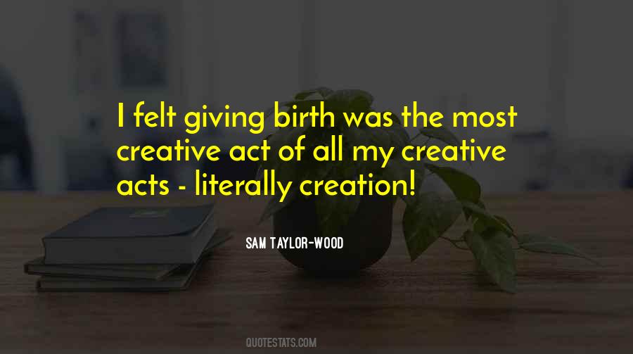 Creative Act Quotes #539094