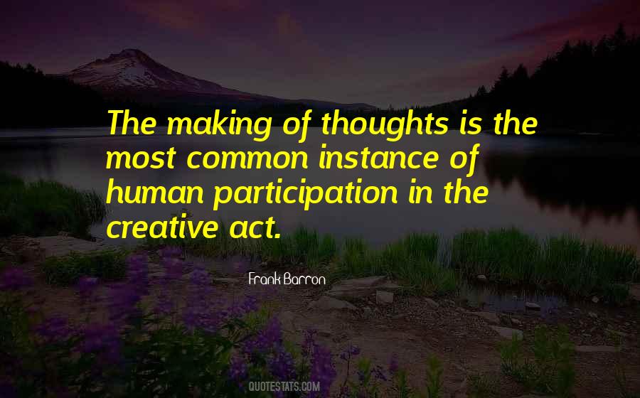 Creative Act Quotes #585202