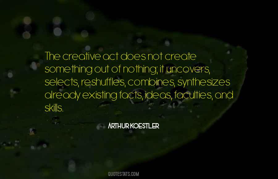 Creative Act Quotes #594058