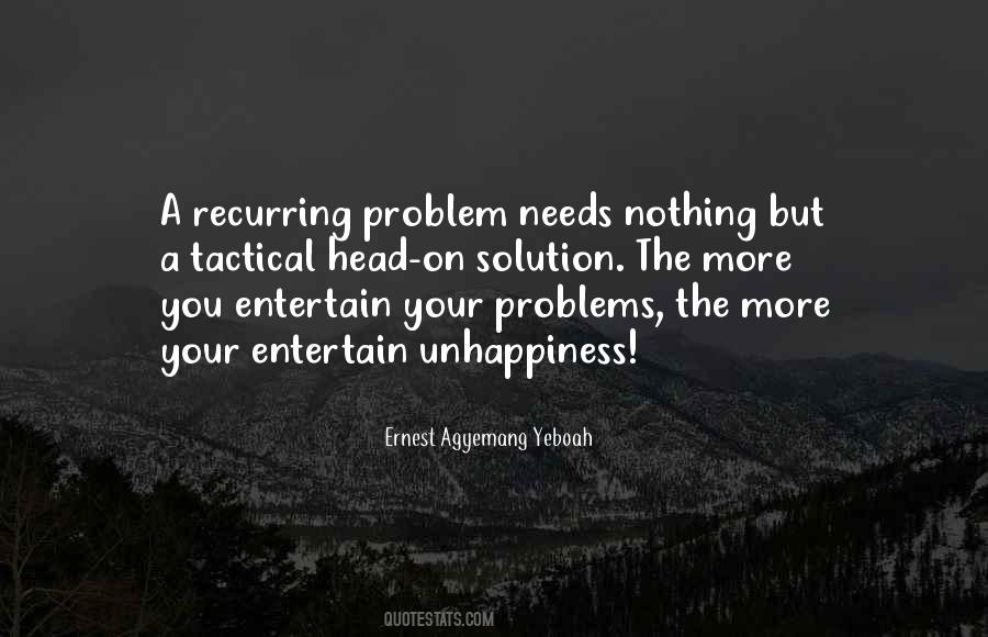 Quotes About Recurring Problems #859678