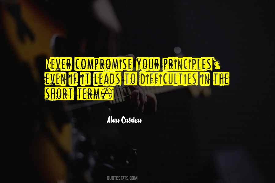 Never Compromise Quotes #56817