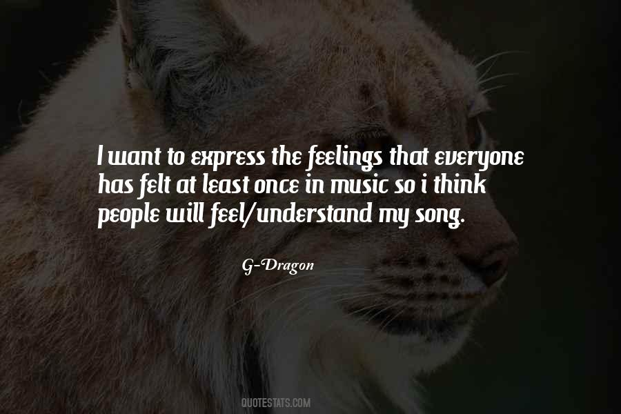 Express My Feelings Quotes #1371330