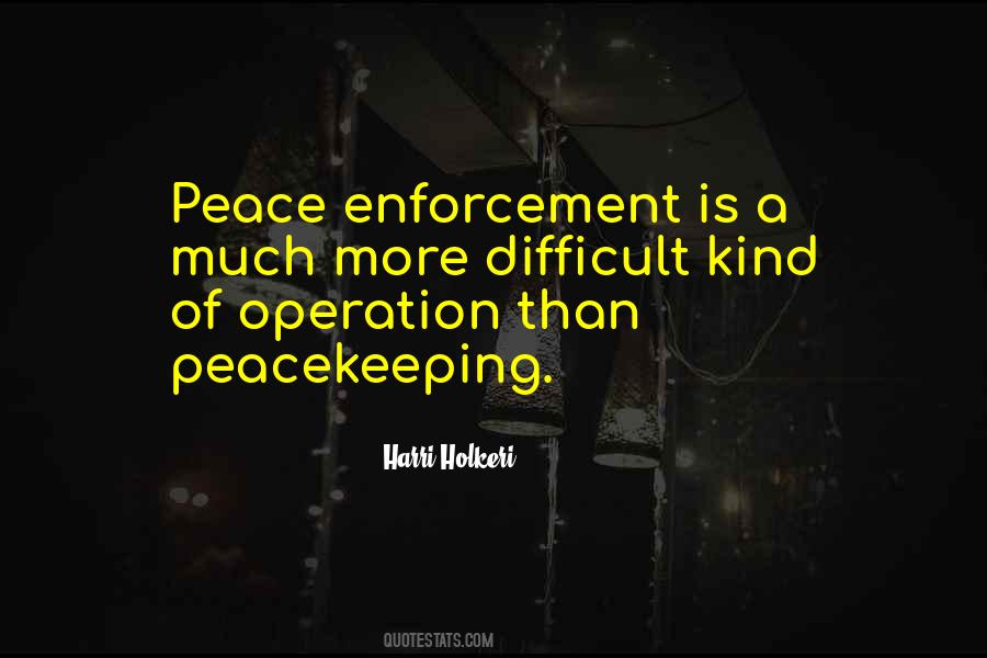 Quotes About Un Peacekeeping #1694418