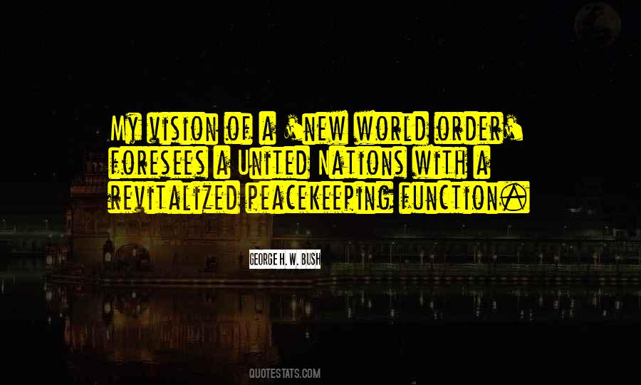 Quotes About Un Peacekeeping #810310
