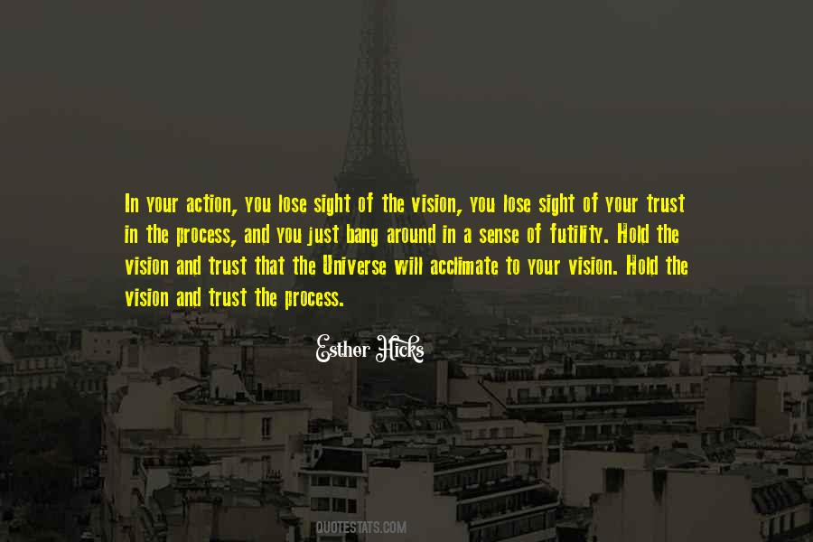 Quotes About Trust In The Universe #562663