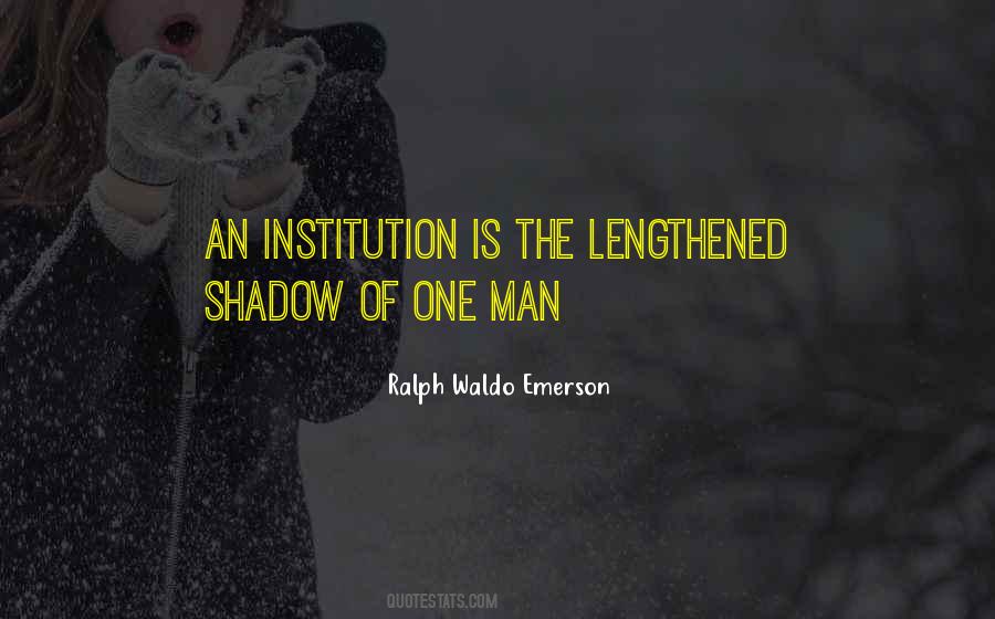 Lengthened Shadow Quotes #177337