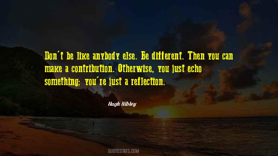 A Reflection Quotes #1163740