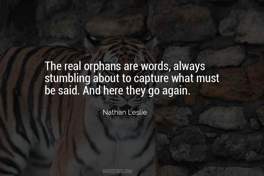 Quotes About Orphans #255269