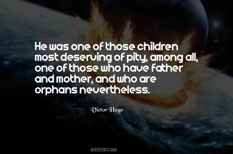 Quotes About Orphans #732271