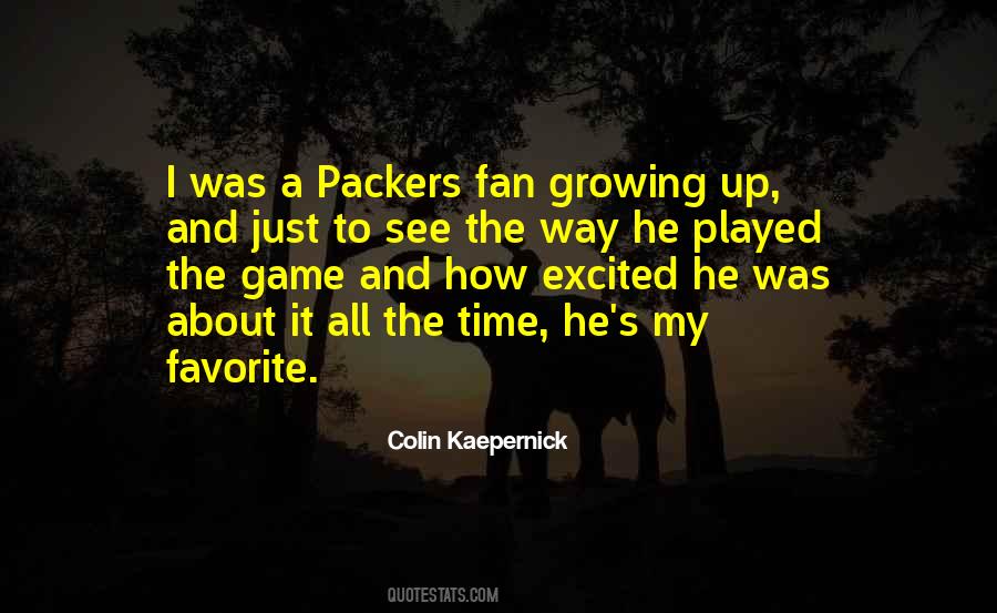 Quotes About Packer Fans #922172