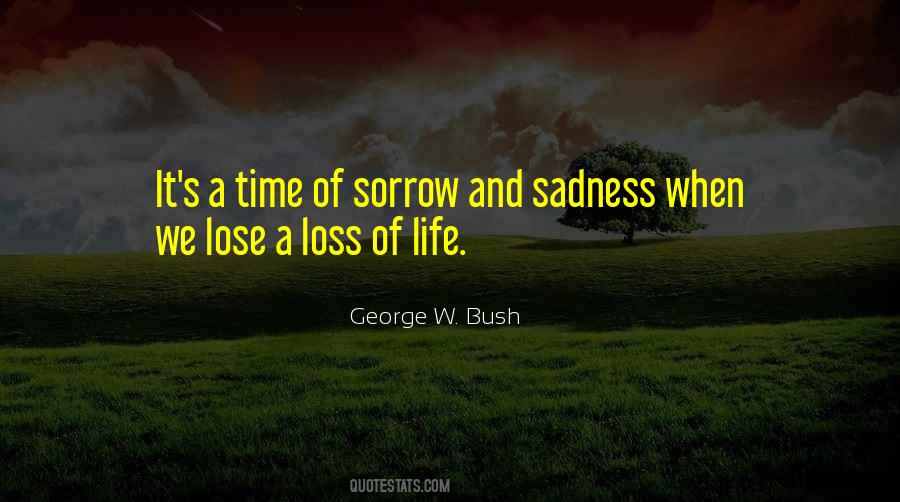 Quotes About Sadness Of Death #1866239