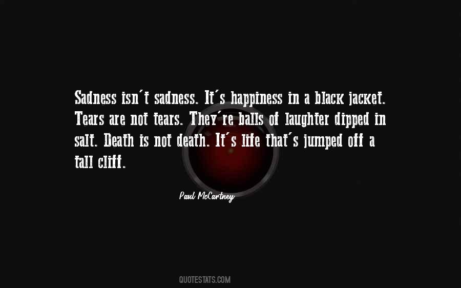 Quotes About Sadness Of Death #953850