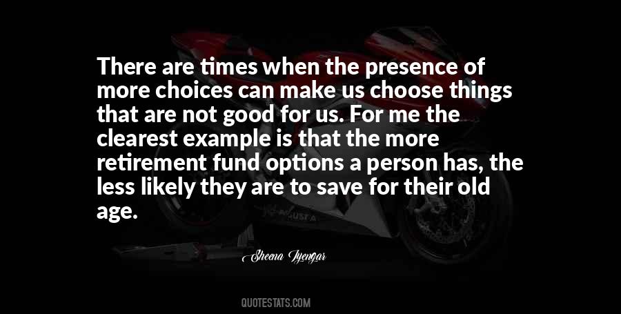 Quotes About Retirement Age #1039307